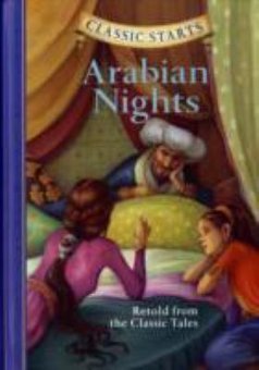 Arabian Nights: Retold from the Original