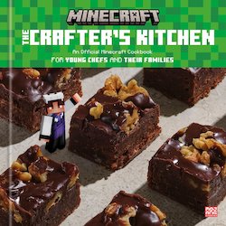 The Crafter's Kitchen: An Official Minecraft Cookbook for Young Chefs and Their Families