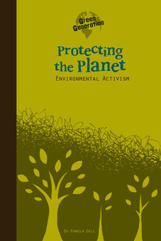 Protecting the Planet: Environmental Activism