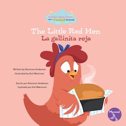 The Little Red Hen = La gallinita roja