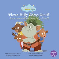 The Three Billy Goats Gruff = Las tres cabras macho y Gruff