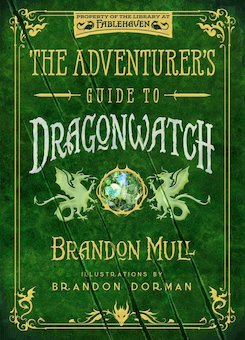 The Adventurer's Guide to Dragonwatch