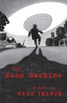 The Doom Machine: A Novel