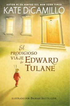 El Prodigioso Viaje De Edward Tulane (The Miraculous Journey of Edward Tulane)