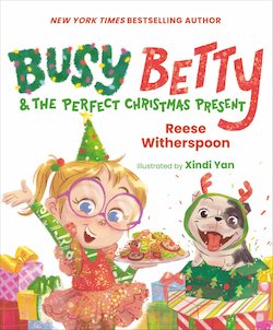 Busy Betty and the Perfect Christmas Present