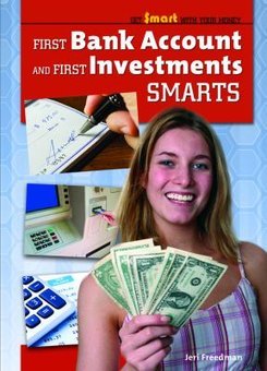 First Bank Account and First Investments Smarts