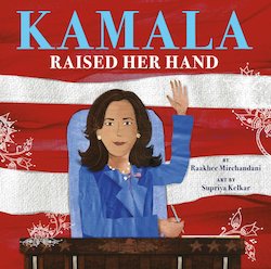 Kamala Raised Her Hand