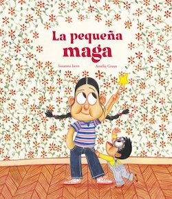 La Pequeña Maga (The Little Magician)