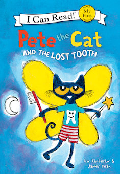 Pete the Cat and the Lost Tooth