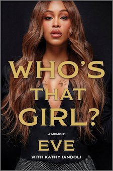 Who's That Girl?: A Memoir