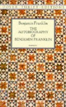 The Autobiography of Benjamin Franklin