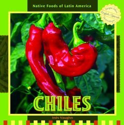 Chiles (Bilingual)