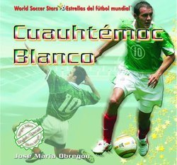 Cuauhtemoc Blanco (Bilingual)