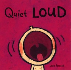 Quiet, Loud