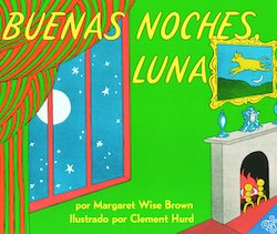 Buenas Noches, Luna (Goodnight Moon)