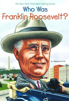 Who Was Franklin Roosevelt?