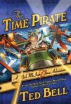 The Time Pirate: A Nick McIver Time Adventure