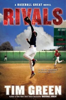 Rivals: A Baseball Great Novel