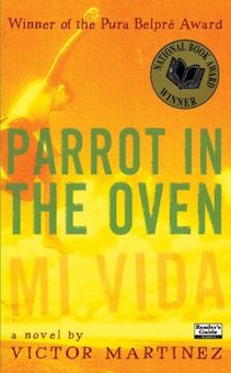 Parrot in the Oven: Mi Vida: A Novel