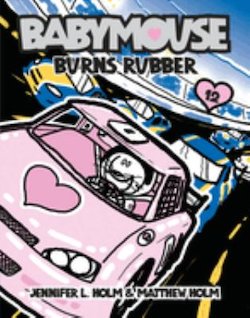 Babymouse: Burns Rubber