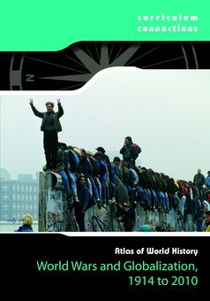 World Wars and Globalization 1914 - 2010