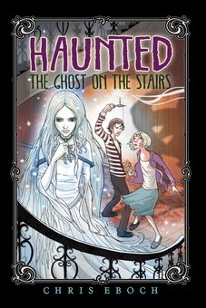 Haunted: The Ghost on the Stairs