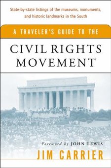 A Traveler's Guide to the Civil Rights Movement