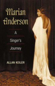 Marian Anderson: A Singer's Journey