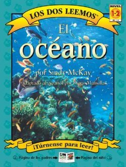 El Oceano: Nivel 1-2 (About The Ocean)