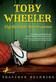 Toby Wheeler, Eighth-Grade Benchwarmer: Eighth Grade Benchwarmer