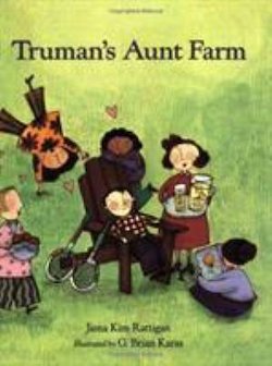 Truman's Aunt Farm