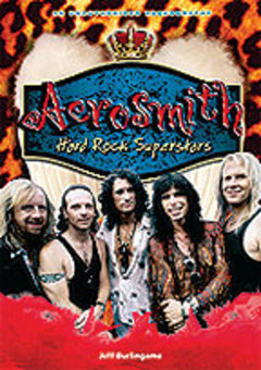 Aerosmith: Hard Rock Superstars