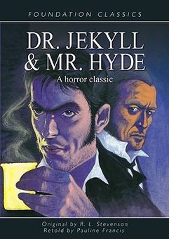 Dr. Jekyll and Mr. Hyde