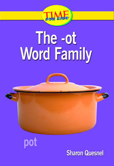 The -Ot Word Family