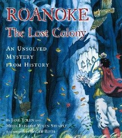 Roanoke: The Lost Colony