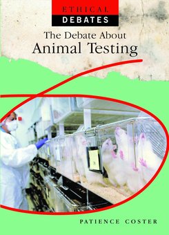 The Debate About Animal Testing