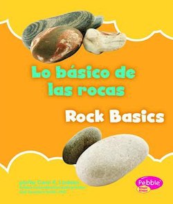 Lo basico de las rocas = rock basics