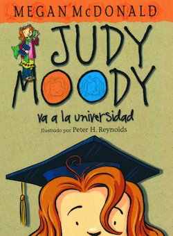 Judy Moody va a la Universidad (Judy Moody Goes To College)