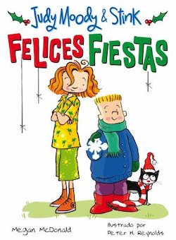 Judy Moody y Stink: Felices Fiestas! (Judy Moody & Stink: The Holy Jolliday)