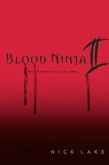 Blood Ninja II: The Revenge of Lord Oda