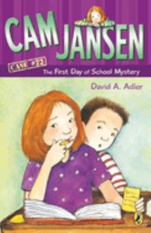 Cam Jansen and the First Day of School Mystery