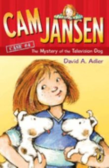 Cam Jansen and the Mystery of the Television Dog