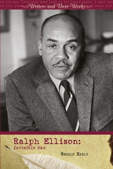 Ralph Ellison: Invisible Man