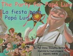 The party for Papa Luis = la fiesta para Papa Luis