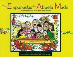 The empanadas that Abuela made = Las empanadas que hacia la abuela