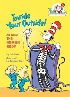 Inside Your Outside!: All About the Human Body