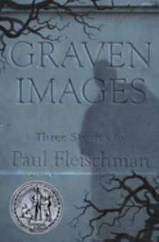 Graven Images: Three Stories