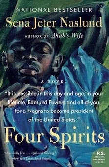 Four Spirits: A Novel