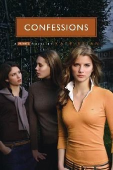 Confessions: A Novel