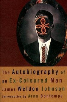 The Autobiography of an Ex-Coloured Man